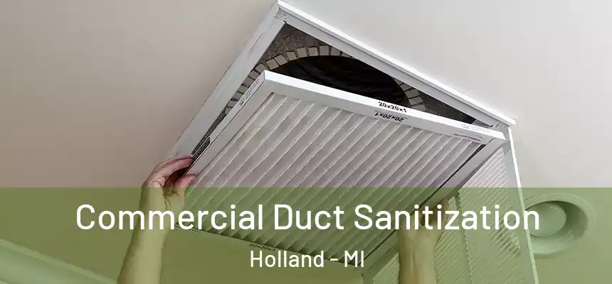  Commercial Duct Sanitization Holland - MI